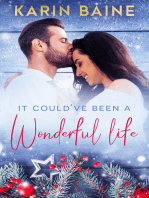 It Could've Been a Wonderful Life: A Christmas Romance