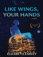 Like Wings, Your Hands