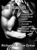 Iron Beauties: Exploring the Psycho-Social Aspects Surrounding Muscular Women and the Men Who Celebrate Them