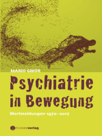 Psychiatrie in Bewegung: Wortmeldungen 1970-2017