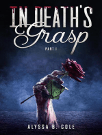 In Death's Grasp: Part I: In Death's Grasp, #1