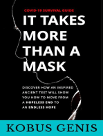 It Takes More Than A Mask