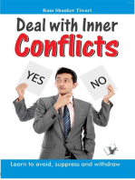 Deal with Inner Conflicts: Learn to avoid, suppress and withdraw