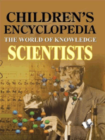 Children's Encyclopedia Scientists: The world of knowledge for inquisitive minds