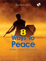 8 ways to peace: Clarity, Relief & Comfort