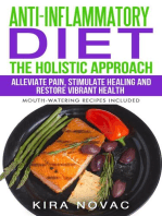 Anti-Inflammatory Diet: The Holistic Approach: Anti-Inflammatory Diet, #4