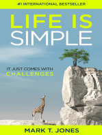 Life Is Simple: It Just Comes With Challenges