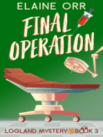Final Operation: Logland Mystery Series, #3