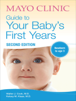 Mayo Clinic Guide to Your Baby's First Years: Newborn to Age 3