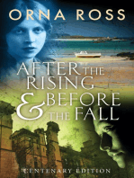 After the Rising & Before the Fall