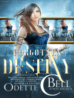 Forgotten Destiny: The Complete Series