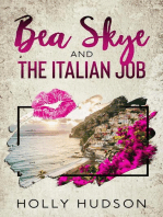 Bea Skye and the Italian Job