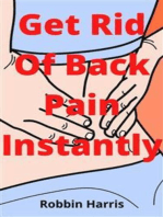 Get Rid Of Back Pain Instantly