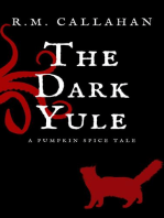 The Dark Yule: The Pumpkin Spice Tales, #1