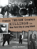 Francis "Two Gun" Crowley’s Killings in New York City & Long Island