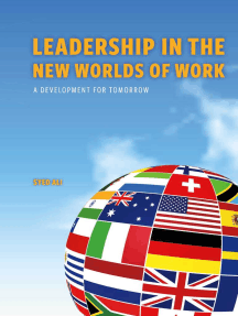 Leadership in The New Worlds of Work: A development for tomorrow