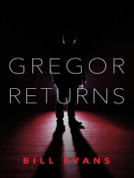 Gregor Returns