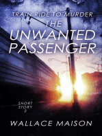The Unwanted Passenger