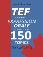 TEF CANADA Expression Orale : 150 Topics To Succeed