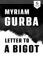 Letter to a Bigot: Dead But Not Forgotten