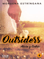 Outsiders 4. Alicia y Cedric