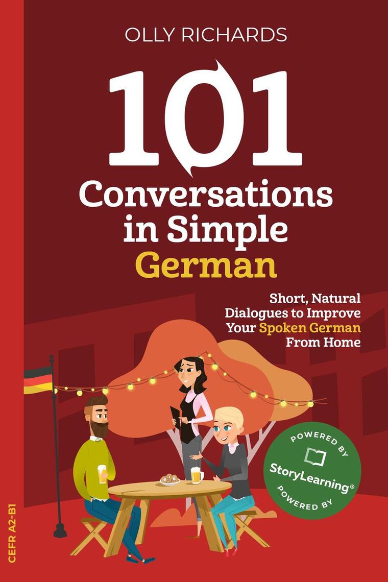 101 Conversations in Simple German von Olly Richards - eBook | Scribd