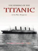 The Sinking of The Titanic: An Ice-Pilots Perspective