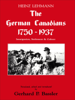 The German Canadians 1750-1937: Immigration, Settlement & Culture