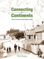 Connecting the Continents: Hearts Content and the Atlantic Cable