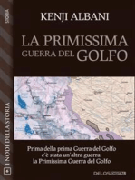 La primissima guerra del Golfo