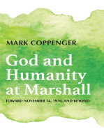 God and Humanity at Marshall: Toward November 14, 1970, and Beyond