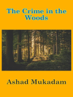 The Crime in the Woods