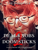 Deadknobs & Doomsticks 2 - Tales from the Lockdown: Deadknobs & Doomsticks, #2