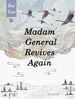 Madam, General Revives Again