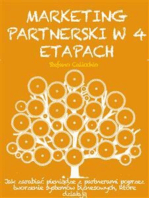 Marketing partnerski w 4 etapach: Jak zarabiać pieniądze z partnerami poprzez tworzenie systemów biznesowych, które działają