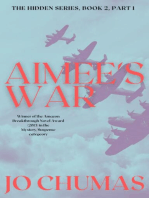 Aimee's War: The Hidden Series, #2