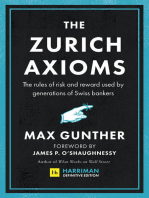 The Zurich Axioms (Harriman Definitive Edition)