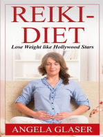 Reiki-Diet: Lose Weight like Hollywood Stars