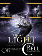 Trial by Light: The Complete Series