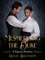 Mesmerising the Duke