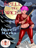Spell Me Twice: Magic and Mayhem Universe: Bespelled by Love, #2