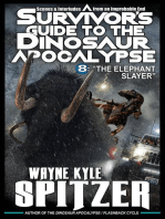 A Survivor's Guide to the Dinosaur Apocalypse, Episode Eight: "The Elephant Slayer": A Survivor's Guide to the Dinosaur Apocalypse, #8