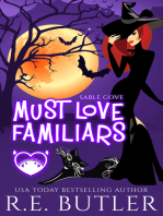 Must Love Familiars (Sable Cove Book One)
