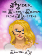 Amber, the Bubbly Blonde from Marketing