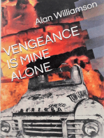 Vengeance Is Mine Alone