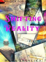 Shifting Reality: Magick for Beginners, #9