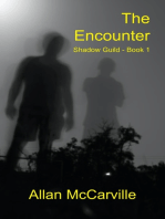 The Encounter: Shadow Guild Book 1
