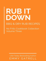 Rub It Down - BBQ & Dry Rub Recipes (No Frills Cookbook Collection 3)
