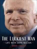 The Luckiest Man: Life with John McCain