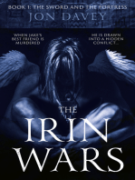 The Irin Wars: Book 1: The Sword and Fortress